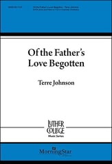 Of the Father's Love Begotten SATB choral sheet music cover